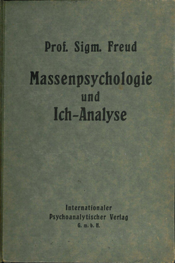 Первое издание работы Фрейда «Психология масс и анализ человеческого "Я"», 1921